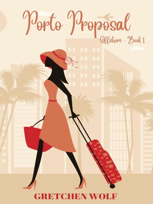 Title details for Porto Proposal by Gretchen Wolf - Available